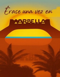 Érase una vez en Marbella