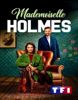 Mademoiselle Holmes temporada  1 online